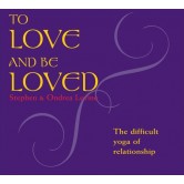 To Love and Be Loved