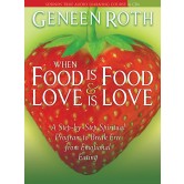 When Food Is Food & Love Is Love