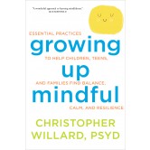 Growing Up Mindful